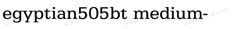 egyptian505bt medium字体转换 egyptian505bt medium字体转换